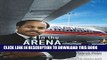 [Free Read] In the Arena: The High-Flying Life of Air Atlanta Founder Michael Hollis Free Online