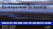 [READ] EBOOK Fundamentals of Ecosystem Science BEST COLLECTION