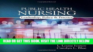 [READ] EBOOK Public Health Nursing: Policy, Politics and Practice ONLINE COLLECTION
