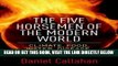 [READ] EBOOK The Five Horsemen of the Modern World: Climate, Food, Water, Disease, and Obesity