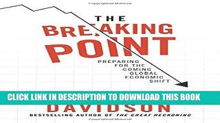[Free Read] The Breaking Point: Profit from the Coming Money Cataclysm Full Online