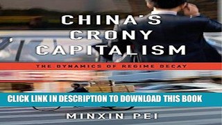 [Free Read] China s Crony Capitalism Full Online