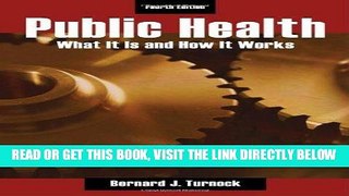 [FREE] EBOOK Public Health: What It Is And How It Works BEST COLLECTION
