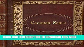 [Free Read] Thomas Paine  - Common Sense Full Online