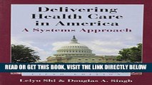 [READ] EBOOK Delivering Health Care in America: A Systems Approach BEST COLLECTION