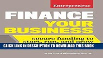 [Free Read] Finance Your Business: Secure Funding to Start, Run, and Grow Your Business Free
