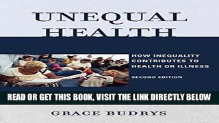 [FREE] EBOOK Unequal Health: How Inequality Contributes to Health or Illness BEST COLLECTION