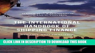 [Free Read] The International Handbook of Shipping Finance: Theory and Practice Free Online