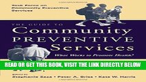 [READ] EBOOK The Guide to Community Preventive Services: What Works to Promote Health? (Task Force
