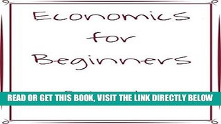 [Free Read] Economics for Beginners Free Online