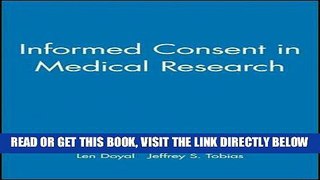 [READ] EBOOK Informed Consent in Medical Research BEST COLLECTION