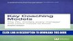 [Free Read] Key Coaching Models: The 70+ Models Every Manager and Coach Needs to Know Full Online