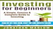 [Free Read] Investing for Beginners: A Simple, Concise   Complete Guide to Investing (investing,