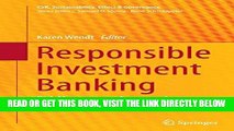 [Free Read] Responsible Investment Banking: Risk Management Frameworks, Sustainable Financial