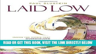 [Free Read] Laid Low: Inside the Crisis That Overwhelmed Europe and the IMF Free Online