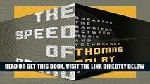 [Free Read] The Speed of Sound: Breaking the Barriers Between Music and Technology: A Memoir Free