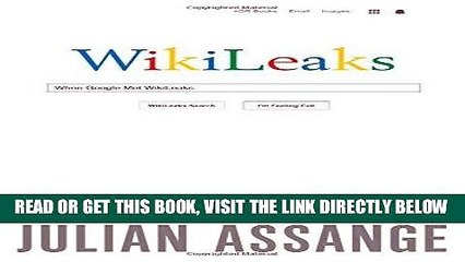 Скачать видео: [Free Read] When Google Met Wikileaks Free Online