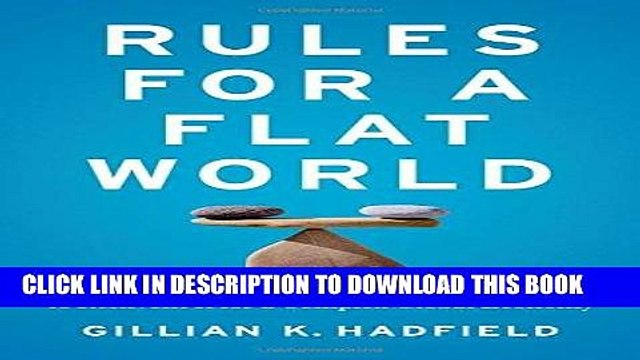 [Free Read] Rules for a Flat World: Why Humans Invented Law and How to Reinvent It for a Complex