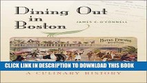 [Free Read] Dining Out in Boston: A Culinary History Free Online