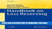 [Free Read] Handbook on Loss Reserving Full Online