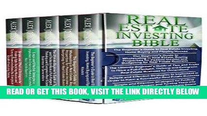 Download Video: [Free Read] Real Estate Investing Bible: 5 Manuscripts- Beginner s Guide to Real Estate Investing+