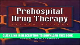 Read Now Prehospital Drug Therapy, 2e Download Online