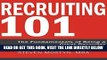 [Free Read] Recruiting 101: The Fundamentals of Being a Great Recruiter Free Online