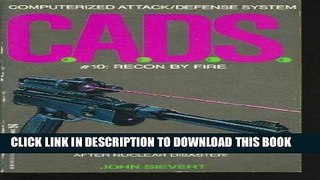 Best Seller Recon by Fire (C.a.D.S.) Free Download