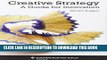 [FREE] EBOOK Creative Strategy: A Guide for Innovation (Columbia Business School Publishing) BEST
