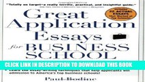 [FREE] EBOOK Great Application Essays for Business School (Great Application for Business School)