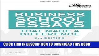 [READ] EBOOK Business School Essays That Made a Difference, 5th Edition (Graduate School