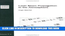 Ebook Laser Beam Propagation in the Atmosphere (SPIE Tutorial Text Vol. TT03) (Tutorial Texts in