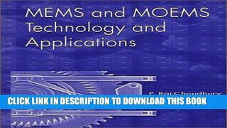 Best Seller MEMS and MOEMS Technology and Applications (SPIE Press Monograph Vol. PM85) Free Read