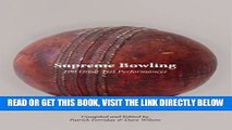 [READ] EBOOK Supreme Bowling: 100 Great Test Performances ONLINE COLLECTION