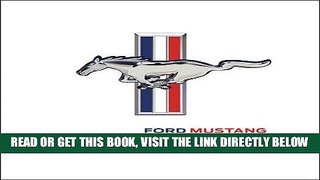 [FREE] EBOOK Ford Mustang: America s Original Pony Car ONLINE COLLECTION