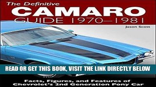 [FREE] EBOOK The Definitive Camaro Guide: 1970-1/2 - 1981 BEST COLLECTION