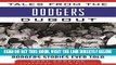[READ] EBOOK Tales from the Dodgers Dugout: A Collection of the Greatest Dodgers Stories Ever Told