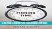 Ebook Finding Time: The Economics of Work-Life Conflict Free Read