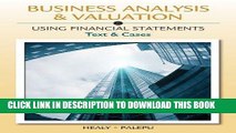 Ebook Business Analysis and Valuation: Using Financial Statements, Text and Cases (with Thomson