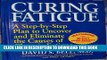 [Read] Ebook Curing Fatigue: A Step-By-Step Plan to Uncover and Eliminate the Causes of Chronic