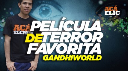 PELÍCULA DE TERROR FAVORITA - Gandhiworld