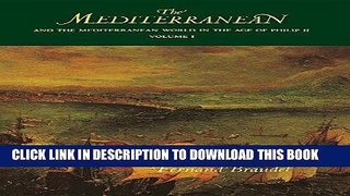 Ebook The Mediterranean and the Mediterranean World in the Age of Philip II, Vol. 1 Free Read