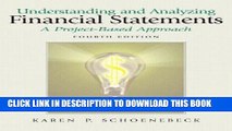 Best Seller Understanding and Analyzing Financial Statements, A Project-Based Approach (4th