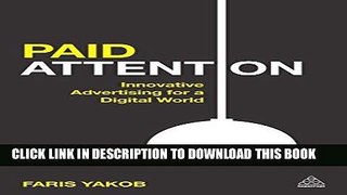 Ebook Paid Attention: Innovative Advertising for a Digital World (Cambridge Marketing Handbooks)