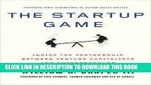 Best Seller The Startup Game: Inside the Partnership between Venture Capitalists and Entrepreneurs