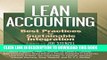Best Seller Lean Accounting: Best Practices for Sustainable Integration Free Read
