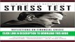 [FREE] EBOOK Stress Test: Reflections on Financial Crises BEST COLLECTION