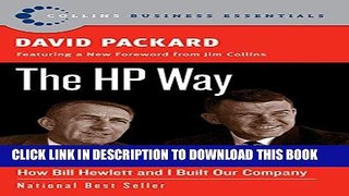 Ebook The HP Way: How Bill Hewlett and I Built Our Company (Collins Business Essentials) Free Read