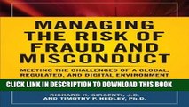 Best Seller Managing the Risk of Fraud and Misconduct: Meeting the Challenges of a Global,