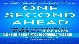 Best Seller One Second Ahead: Enhance Your Performance at Work with Mindfulness Free Read